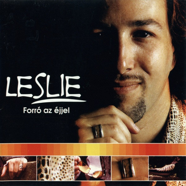 lataa albumi Leslie - Forró Az Éjjel