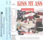 Various - Kiss My Ass: Classic Kiss Regrooved | Releases | Discogs