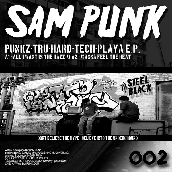 descargar álbum Sam Punk - Punkz Tru Hard Tech Playa