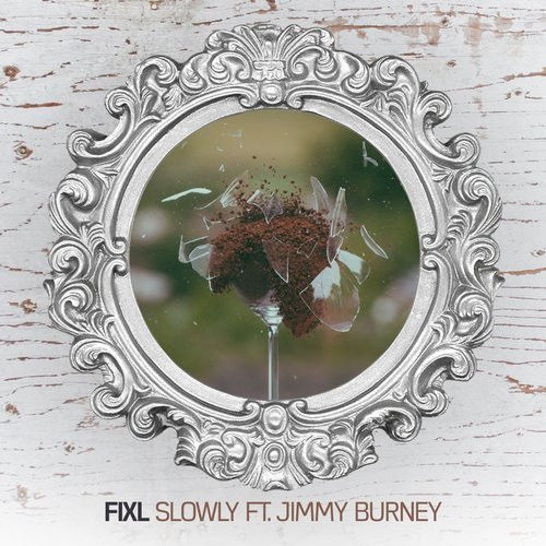 descargar álbum FIXL Ft Jimmy Burney - Slowly