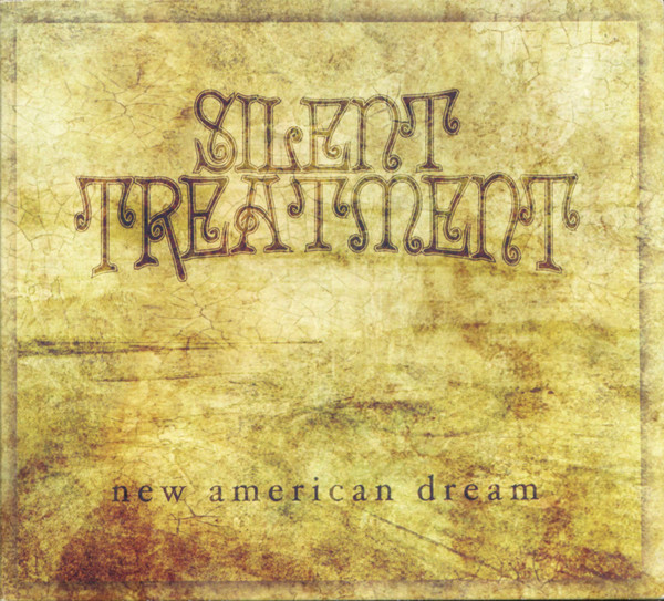 descargar álbum Silent Treatment - New American Dream