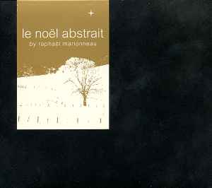 Le Noël Abstrait (CD, Compilation, Partially Mixed)à vendre