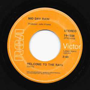 Mid Day Rain - Welcome To The Rain / Friday Mourning album cover