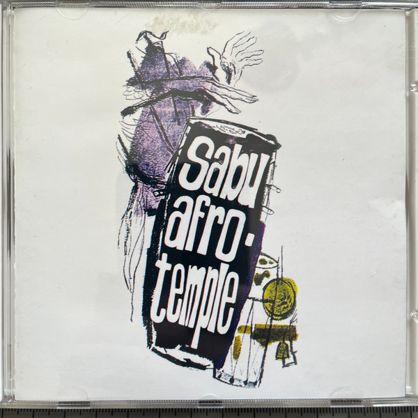 Sabu Martinez – Afro Temple (2002, CD) - Discogs