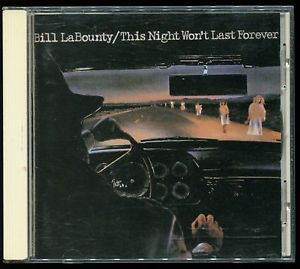 Bill LaBounty - This Night Won't Last Forever | Releases | Discogs