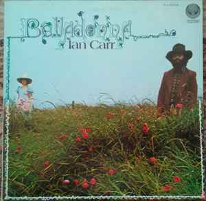 Ian Carr – Belladonna (1973, Vinyl) - Discogs