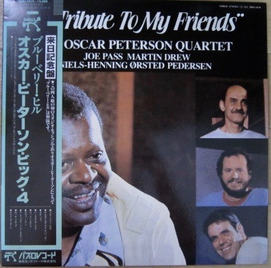The Oscar Peterson Quartet – A Tribute To My Friends (1984, Vinyl ...