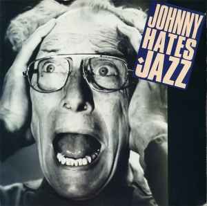 Johnny Hates Jazz - Me And My Foolish Heart album cover