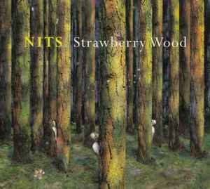 Strawberry Wood - Nits