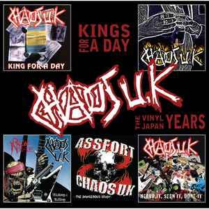 Pochette de l'album Chaos UK - Kings For A Day - The Vinyl Japan Years