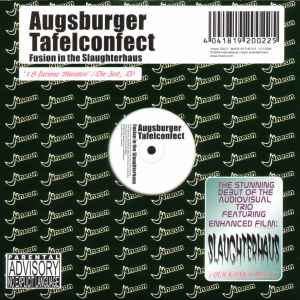 Fusion In The Slaughterhaus - Augsburger Tafelconfect