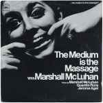 Cover of The Medium Is The Massage: With Marshall McLuhan, 1967, Vinyl