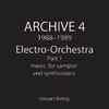 Steuart Liebig - Archive 4 1988–1989 Electro-Orchestra Part 1