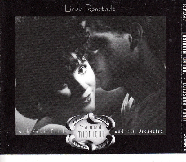 Linda Ronstadt – 'Round Midnight (1986, CD) - Discogs