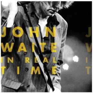 John Waite - In Real Time album cover