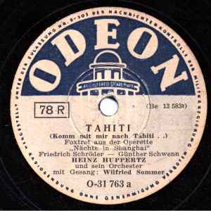 Heinz Huppertz Mit Seinem Orchester - Tahiti / Nächte In Shanghai album cover