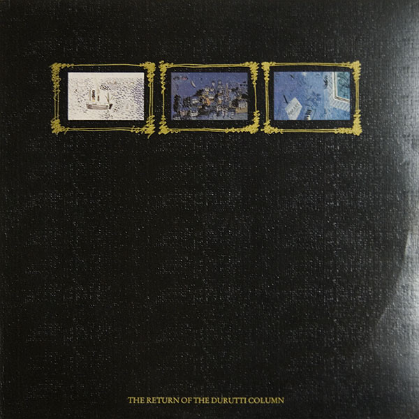 The Durutti Column - The Return Of The Durutti Column UK & EU盤 CD, Remastered, Disctronics ザ・ドゥルッティ・コラム 1996年