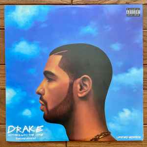 Drake – Nothing Was The Same (2013, Blue, Vinyl) - Discogs