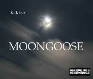 Kirk Fox - Moongoose album cover