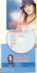 Mikaila – So In Love With Two (2000, CD) - Discogs