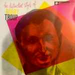 Bobby Troup – The Distinctive Style Of Bobby Troup (1987, Vinyl 
