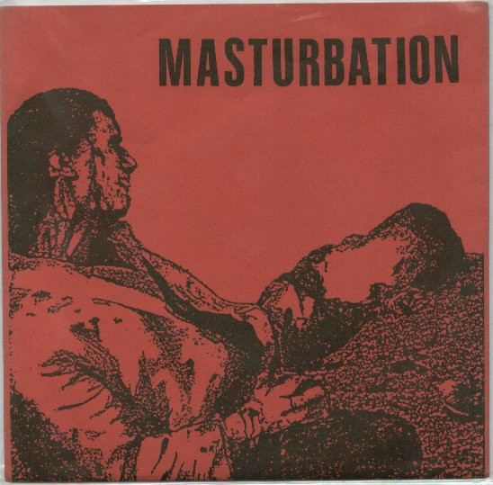 Masturbation – Masturbation (1983, Vinyl) - Discogs
