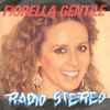 Fiorella Gentile - Radio Stereo