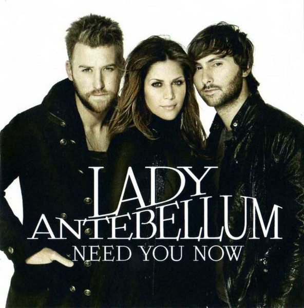 Lady Antebellum - Need You Now (Legendado) 