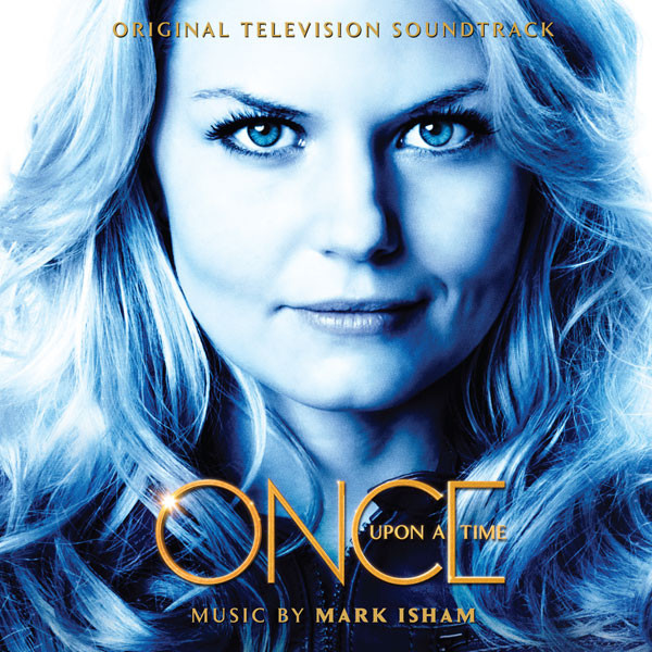 Album herunterladen Mark Isham - Once Upon A Time Original Television Soundtrack