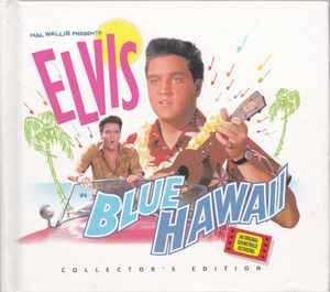 Elvis Presley - Blue Hawaii (Collector's Edition) album cover