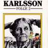Astrid Lindgren - Karlsson Wettet Folge 2