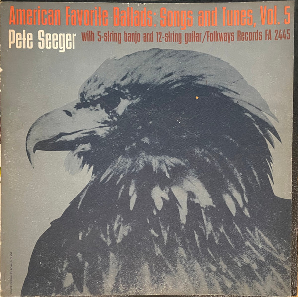 Pete Seeger – American Favorite Ballads: Songs And Tunes, Vol. 5