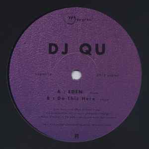 Eden / Do This Here - DJ Qu