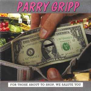 Parry Gripp - For Those About To Shop, We Salute You