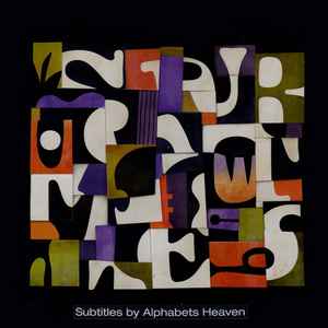 Alphabets Heaven - Subtitles album cover
