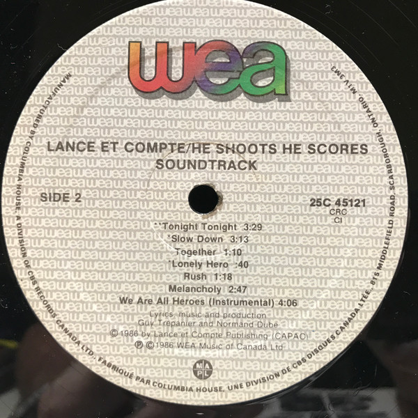 Guy Trépanier Et Normand Dubé - Lance Et Compte / He Shoots He Scores - Soundtrack | WEA (25C 45121) - 4