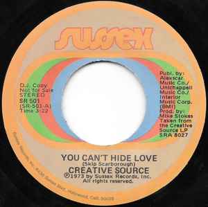 Creative Source – You Can't Hide Love (1973, Vinyl) - Discogs
