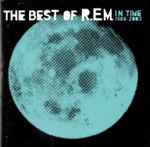 Cover of In Time: The Best Of R.E.M. 1988-2003, 2003-08-00, CD