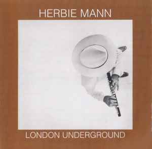 Herbie Mann - London Underground album cover