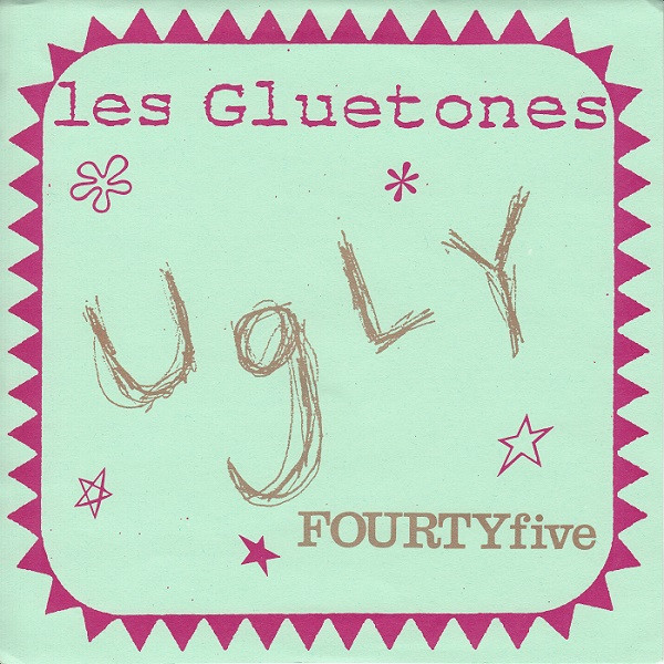 Album herunterladen Les Gluetones - Ugly FOURTYfive