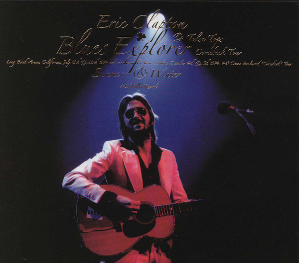 Eric Clapton – Blues Explorer (2008, CD) - Discogs