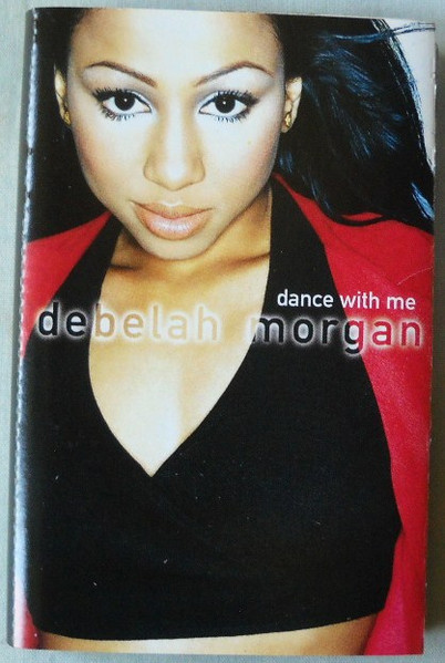 Debelah Morgan – Dance With Me (2000, Cassette) - Discogs