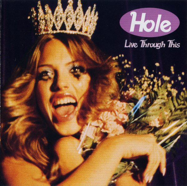 Hole – Live Through This (2016, 180 Gram, Vinyl) - Discogs