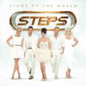 Steps - Light Up The World