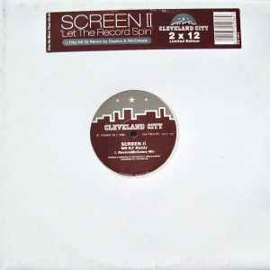 Let The Record Spin / Mr DJ (Remix) - Screen II