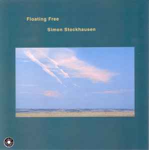 Simon Stockhausen - Floating Free Album-Cover