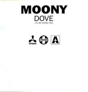 Moony - Dove (I'll Be Loving You) album cover