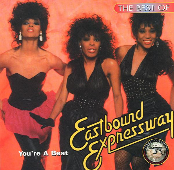 baixar álbum Eastbound Expressway - The Best Of Eastbound Expressway Youre A Beat