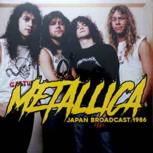 Pochette de l'album Metallica - Japan Broadcast 1986