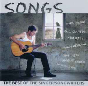 Various - Songs (The Best Of The Singer/Songwriters)